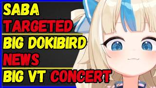 Sameko Saba TARGETED, BIG Dokibird news, Big vtuber concert