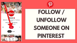 How to Follow /Unfollow Someone on Pinterest