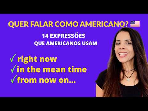 14 Expressões de TEMPO Que Americanos Usam Para Soar Natural em Inglês