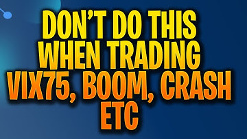 WATCH TIPS BEFORE TRADING BOOM, CRASH, VIX 75, STEP INDEX etc