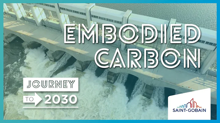 Journey to 2030: Reducing Embodied Carbon