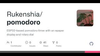 GitHub - Rukenshia/pomodoro: ESP32-based pomodoro timer with an epaper display and rotary dial