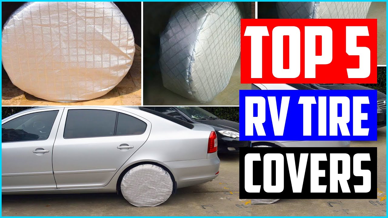 Best RV Tire Covers [Top 5 Picks] YouTube