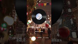 BLENDED | X mas music peaceful relax easylisteningmusic originalsound