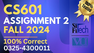 CS601 assignment 2 solution 2024 | CS601 assignment 2 solution fall 2024