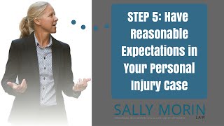 Have Reasonable Expectations when Negotiating a Settlement in Your Personal Injury Case