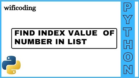 find index value of number in list using python