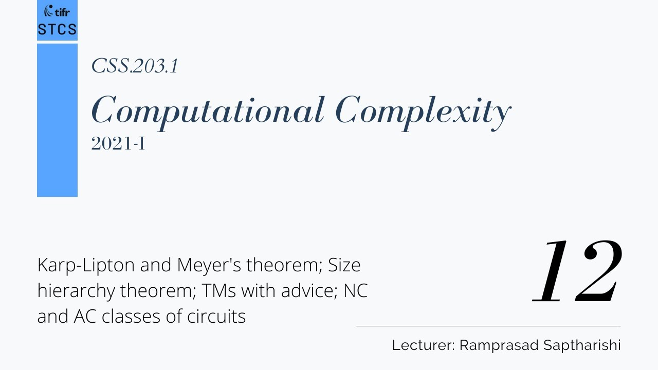 [CSS.203.1] Computational Complexity - Lecture 12 - YouTube