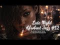Late Night Afrobeat Jazz #12 – Modern Afrobeat Jazz Fusion Mix