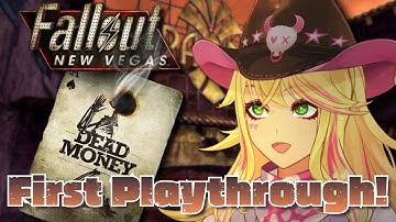 Fallout Newvegas! Dead Money First DLC Playthrough! | Gyaru Cowgal Starts From The Beginning!