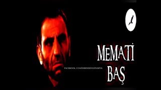 Memati efsane sahneler - izlemeyen pişman olur