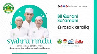 Bil Qur'ani Sa'amdhi - Hadrah AM Lamongan (Album Syahru Rindu)
