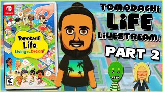Tomodachi Life: Living the Dream (Nintendo Switch 2) Livestream! Part 2 @jakethejumpman