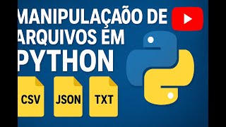 Manipulação de Arquivos em Python