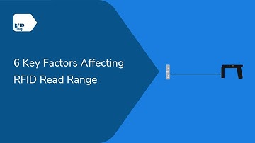 Key Factors Affecting RFID Read Range