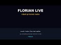 Florian Live: Robot-Princess Radio