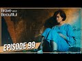 Brave and beautiful  episode 99 hindi dubbed      cesur ve guzel