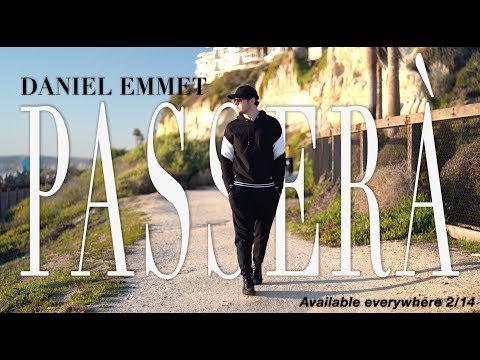 Daniel Emmet - Passerà (OFFICIAL MUSIC VIDEO)