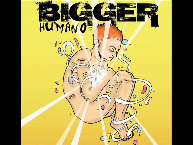 Guarda Bigger - Humano su YouTube Guarda Bigger - Humano su YouTube