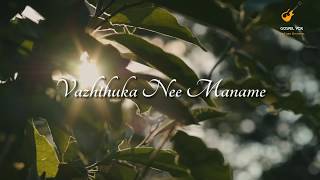 Video-Miniaturansicht von „Vazhthuka Nee Maname Malayalam Christian song by Gospel Vox“