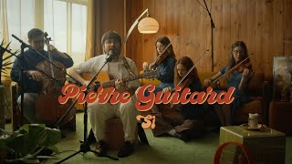 Video thumbnail of "Pierre Guitard - Si [Les sessions Anhédonie]"