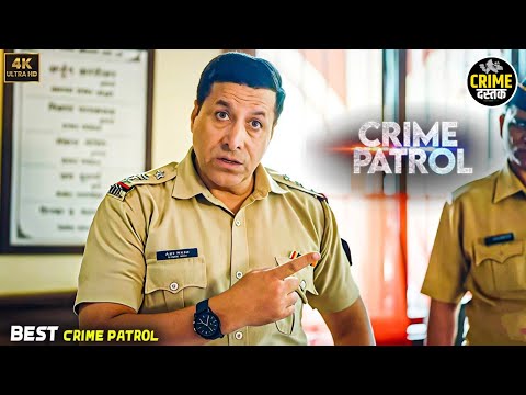 "करतब" एक भयानक Case | Crime Patrol New Episode | Police Serial | Anup Soni