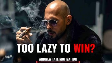 Kill Your Laziness Before It Kills You | Andrew Tate Motivation | Discipline & Mindset for Success