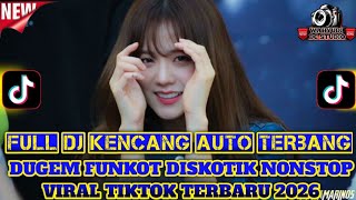 Dugem  Bass Terbaru Viral Tiktok Tergacor Sedunia Makin Lama Makin Kencang Auto Terbang 