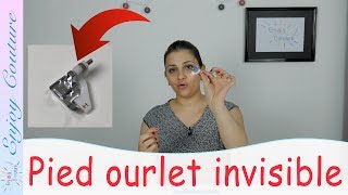 Comment Utiliser Le Pied Presseur Ourlet Invisibletuto Couture
