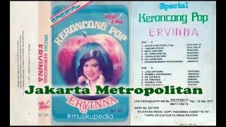(Full Album) Ervinna # Jakarta Metropolitan