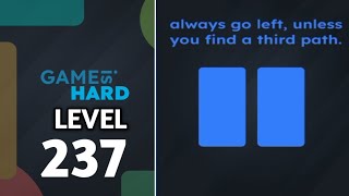 Game is hard level 237 walkthrough solution 