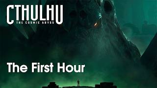 Cthulhu The Cosmic Abyss - The First Hour [No commentary Gameplay]