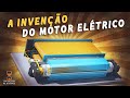 Como foi inventado o Motor e o Gerador elétrico?