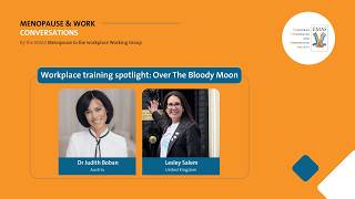Menopause & Work Conversations Episode 2 | Workplace training spotlight: Over The Bloody Moon