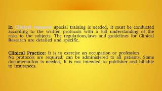 Differences Between Clinical Research And Clinical Practice