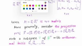 Dan Herbatschek -  The Matrix of an Orthogonal Projection