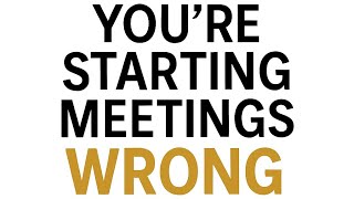 Detalles Stop Starting Meetings the Wrong Way | Executive English Communication  Guía