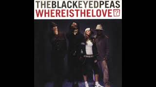 The Black Eyed Peas – Where Is The Love (2003)