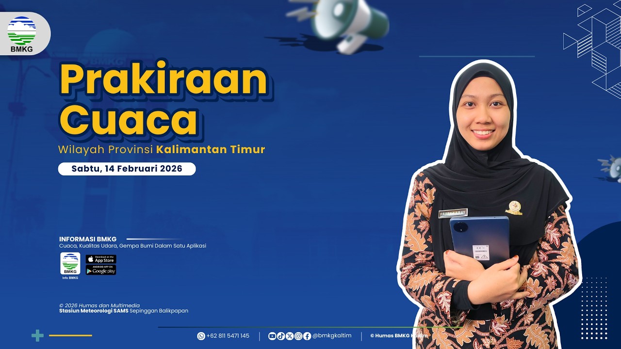 Prakiraan Cuaca Sabtu, 14 Februari 2026 Wilayah Kalimantan Timur | BMKG Kaltim