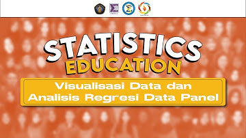 Visualisasi Data dan Analisis Regresi Data Panel