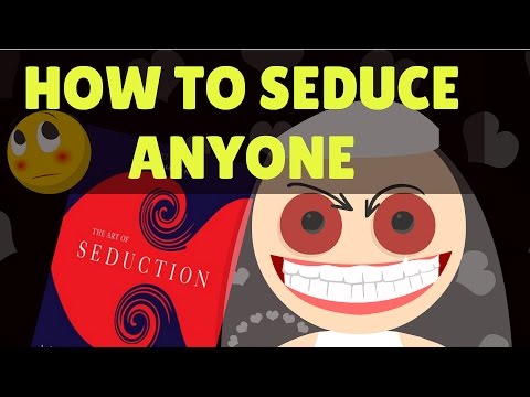 Video: How To Learn To Seduce