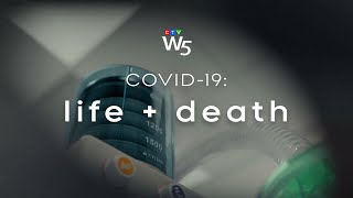 W5: Inside a COVID-19 intensive care unit