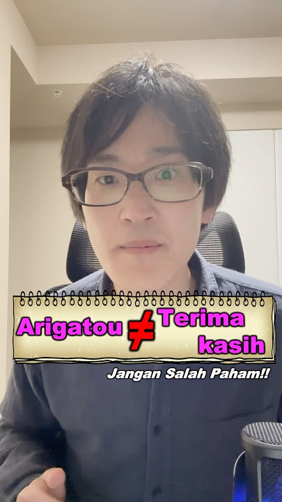 “Terima kasih” ≠ “Arigatou”! Jangan Salah Paham!!! #bahasajepang #anime