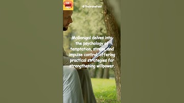 Summary of The Willpower Instinct by Kelly McGonigal #Willpower #SelfControl