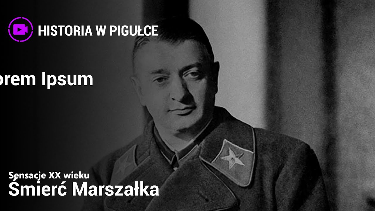 Sensacje XX wieku - Śmierć marszałka
