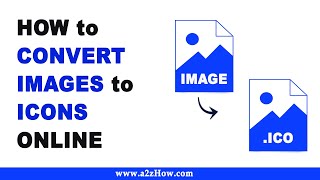 How to Convert Images to Icons Online