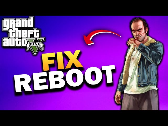 How To Fix Please Reboot and Restart The Game ERR GFX STATE Error GTA V Enhanced