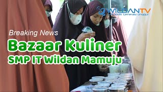 Breaking News: Kegiatan Bazar Kuliner SMP IT Wildan Mamuju | Wildan TV