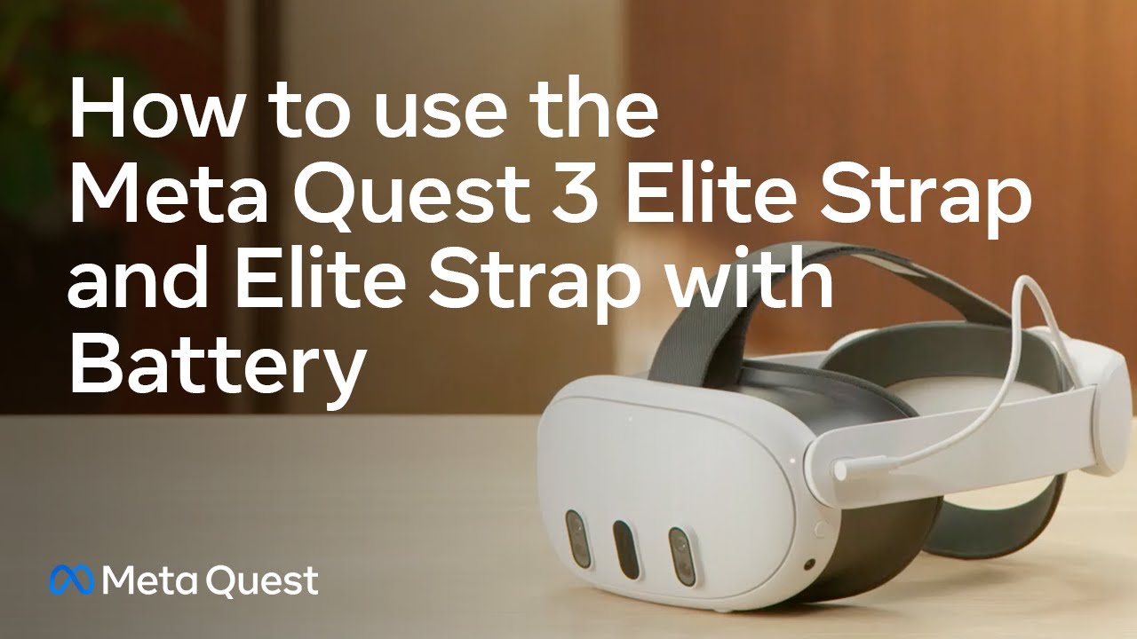 Meta Quest 3  How to use Elite Strap and Elite Strap with Battery 