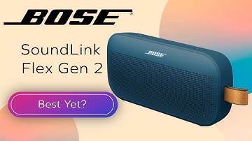 Bose SoundLink Flex Gen 2 Unboxing And First Listen